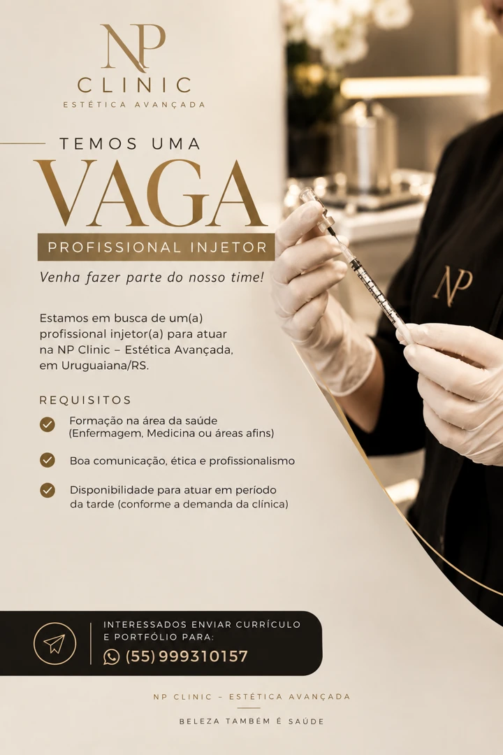 Anúncio da NP Clinic: vaga para profissional injetor em Uruguaiana